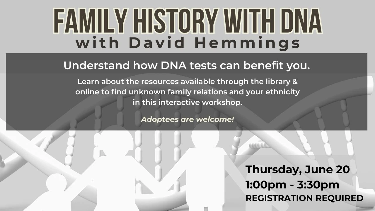 Family History with DNA | NOTL Museum